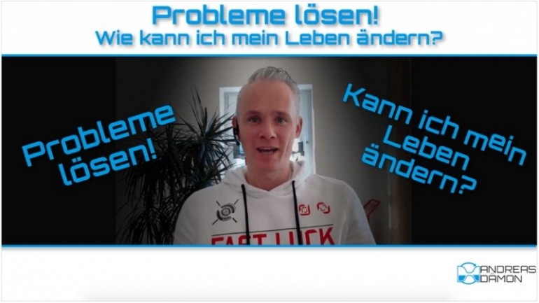 Probleme lösen – Wie kann ich mein Leben ändern?